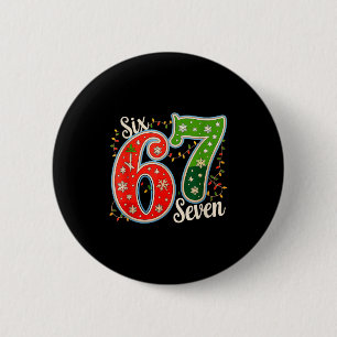Nummer 67 Lustige Sechs Sieben 6 7 Meme Weihnachts Button
