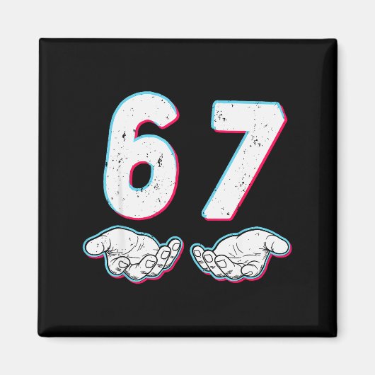 Nummer 67 Matching Sechs Sieben 6 7 Meme 6-7 Hallo Magnet (Vorne)