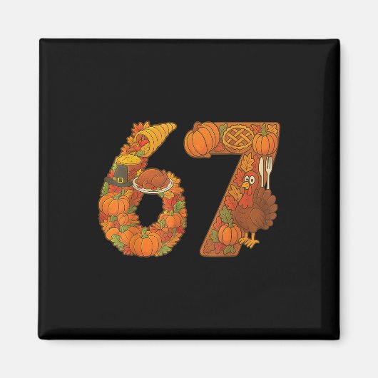 Nummer 67 Matching Six Seven 6 7 Meme 67 Dankfest Magnet (Vorne)