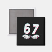 Nummer 67 Matching Six Seven 6 7 Meme 6-7 Hallowee Magnet (Vorderseite/Rückseite)