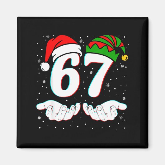 Nummer 67 Matching Six Seven 6 7 Meme 6-7 Weihnach Magnet (Vorne)