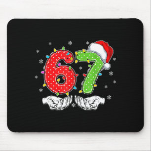 Nummer 67 Matching Six Seven 6 7 Meme 6-7 Weihnach Mousepad