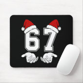 Nummer 67 Matching Six Seven 6 7 Meme 6 7 Weihnach Mousepad (Mit Mouse)