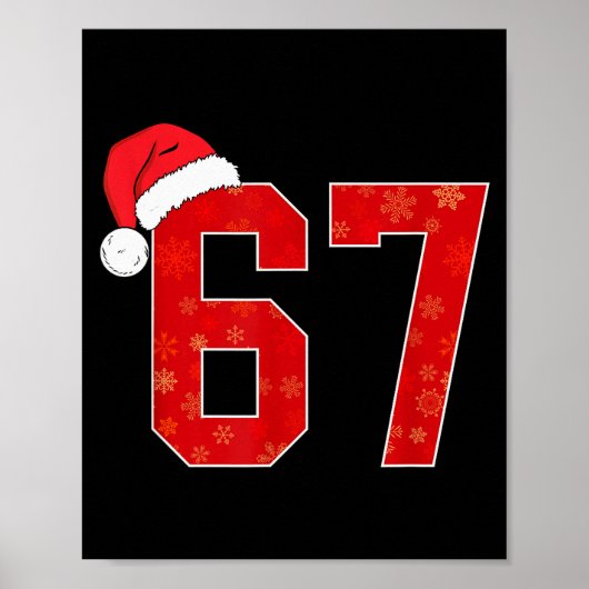 Nummer 67 Meme Weihnachtsmann Weihnachten passend Poster (Vorne)