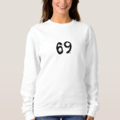 Nummer 69 Wifey/Husby Custom Bride, Verlobte Gift Sweatshirt (Vorderseite)