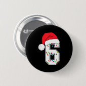 Nummer 6 67 Meme Santa Weihnachten Matching-Gruppe Button (Vorne & Hinten)