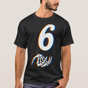 Nummer 6 Matching 67 Meme Skeletthand Halloween T-Shirt
