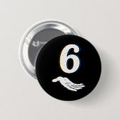 Nummer 6 passend zu 67 Meme Halloween Kostüm Männe Button (Vorne & Hinten)