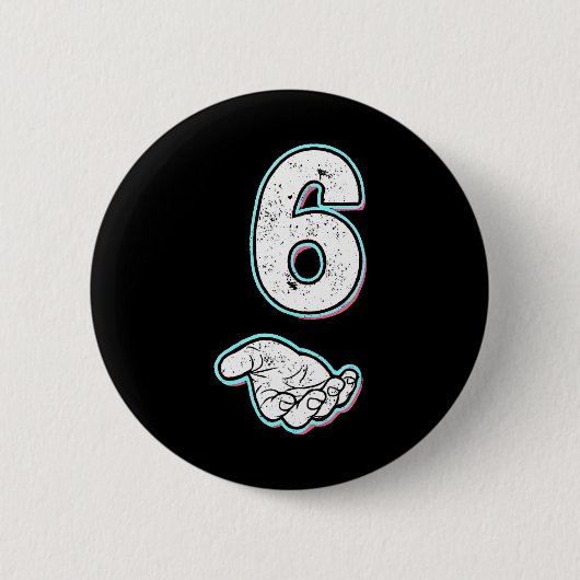 Nummer 6 passend zu 67 Meme Halloween Kostüm Männe Button (Vorderseite)