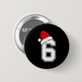 Nummer 6 passend zu Six Seven 6 7 Meme 6 7 Weihnac Button (Vorne & Hinten)
