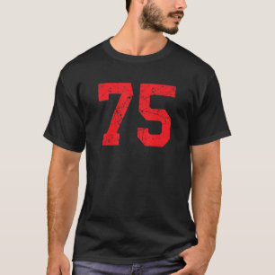 Nummer #75 Sportstrikot Rot Abgenutzt Vintage Lu T-Shirt