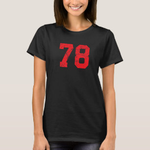 Nummer #78 Sportstrikot Rot Abgenutzt Vintage Lu T-Shirt