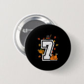Nummer 7 Erntedankfest 6 7 passend 67 Meme Männer  Button (Vorne & Hinten)