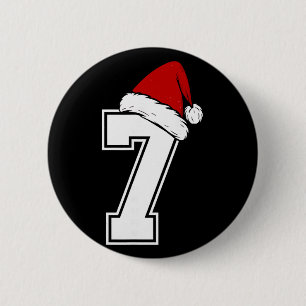 Nummer 7 passend zu Six Seven 6 7 Meme 6 7 Weihnac Button