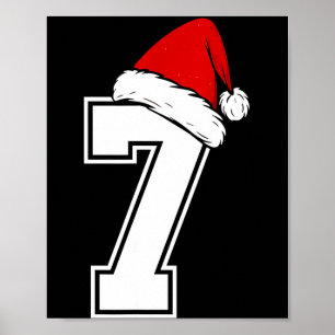 Nummer 7 passend zu Six Seven 6 7 Meme 6 7 Weihnac Poster