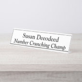Nummer Crunching Champ Funny Accountant Weiß Schreibtischnamensplakette (Vorderseite )