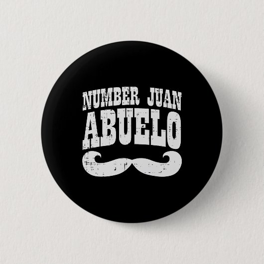Nummer Eins Juan Abuelo Spanischer Vatertag Mexika Button (Vorderseite)