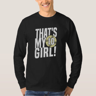Nummer Zehn Das ist mein Mädchen 10 Softball-Mutte T-Shirt