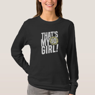 Nummer Zehn Das ist mein Mädchen 10 Volleyball-Mam T-Shirt