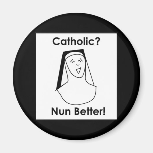Nun better magnet (Vorne)