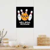 Nun, Bowl Me Down Funny Bowling Puff Dark BG Poster (Küche)