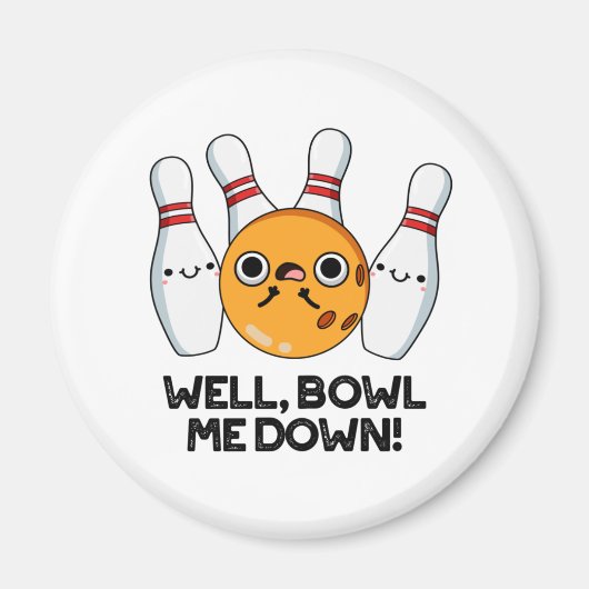 Nun, Bowl Me Down Funny Bowling Puff Magnet (Vorne)