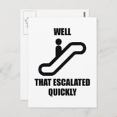 Nun, das eskalierte schnell postkarte (Vorne/Hinten)