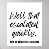 Nun, das ist schnell skaliert - benutzerdefinierte poster (Vorne)