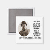 Nun ist dies nicht das Ende (Zitat von Winston Chu Magnet (Vorderseite/Rückseite)
