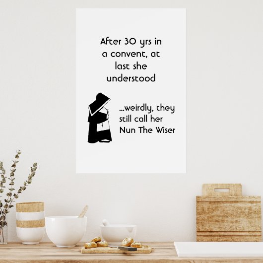 Nun joke - sauberer Spaß, katholischer Spaß Poster (Küche)