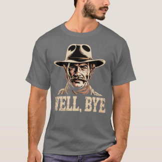Nun, Tschüss - Grabstein T-Shirt