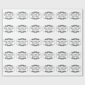 Nun, warum nicht Spaß-Zitat Geschenkpapier (Flach)