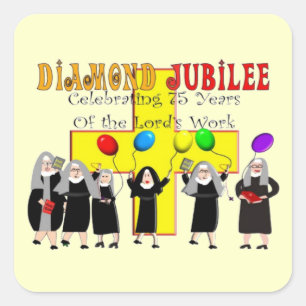 Nuns Diamond Jubilee 75. Jahr des Dienstes Quadratischer Aufkleber