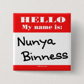 Nunya Binness Button (Vorderseite)