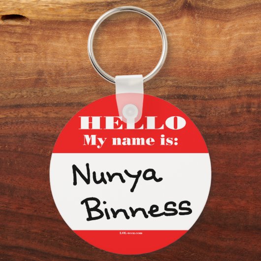 Nunya Binness Schlüsselanhänger (Vorderseite)