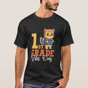 Nur 1. Klasse Vibes Süße Katze Schule Lustiger Jun T-Shirt