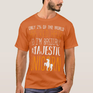 Nur 2 der Welt hat Red Hair so Ix27m Basicall T-Shirt