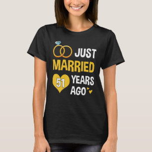 Nur 51 Jahre verheiratet seit 1972 51. Wedding Ann T-Shirt
