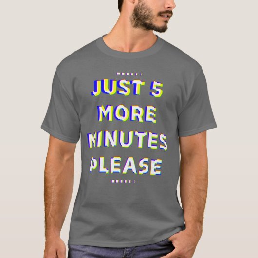 Nur 5 Minuten I Controller PS5 Gaming Geschenk T-Shirt (Vorderseite)