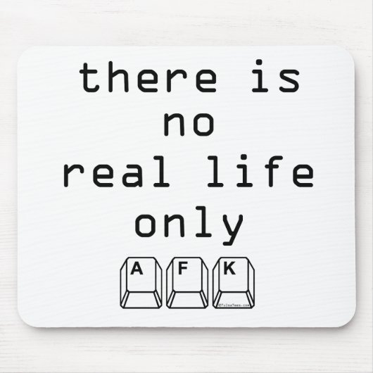 Nur AFK Mousepad (Vorne)