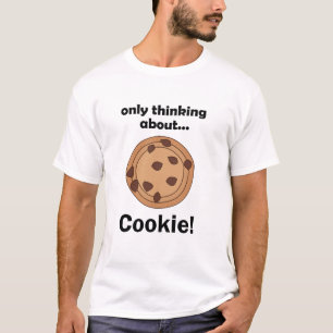 Nur an Kekse denken Lustiger Lebensmittel-Spruch T-Shirt