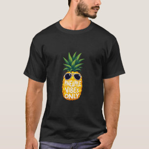"Nur Ananas" Cooles Ananas-Design T-Shirt