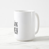 NUR AUF HALLOWEEN WARTEN KAFFEETASSE (VorderseiteRechts)
