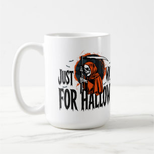 NUR AUF HALLOWEEN WARTEN KAFFEETASSE