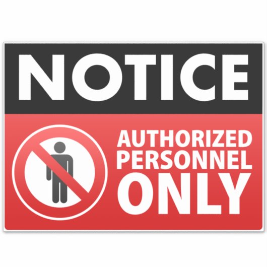 Nur autorisiertes Personal behalten Aufkleber (Vorderseite)