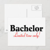 Nur Bachelor begrenzte Zeit Postkarte (Vorne/Hinten)