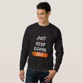 Nur Behalt, SEO zu machen - Men Basic Sweatshirt (Vorne ganz)
