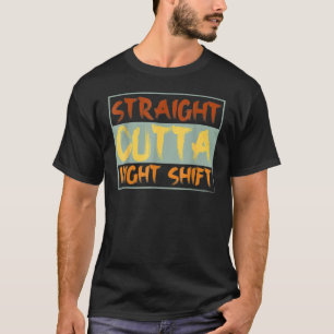 Nur bei nächtlicher nächtlicher Umschalt T-Shirt