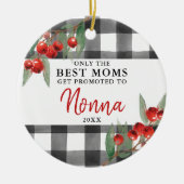 Nur beste Mamas werden für Nonna Personalisiert we Keramik Ornament (Vorne)