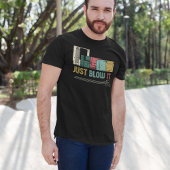 Nur blasen - Funny Video Game T-Shirt